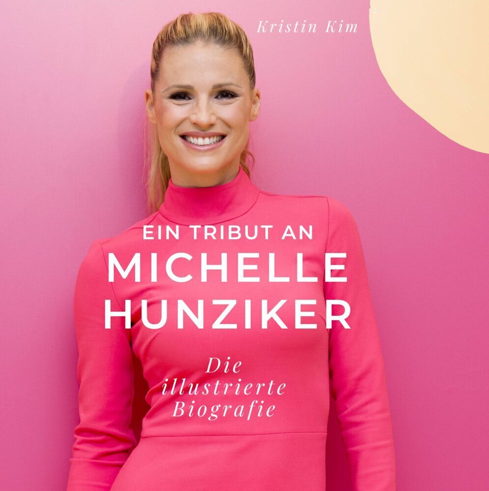 Cover: 9783750534315 | Ein Tribut an Michelle Hunziker | Eine illustrierte Biografie | Kim