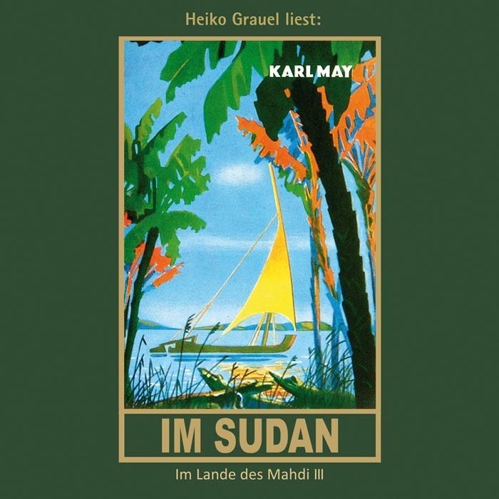 Cover: 9783780207180 | Im Sudan | Karl May | MP3 | Karl Mays Gesammelte Werke | 804 Min.