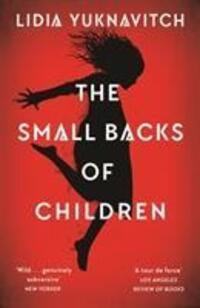 Cover: 9781786892430 | The Small Backs of Children | Lidia Yuknavitch | Taschenbuch | 2020