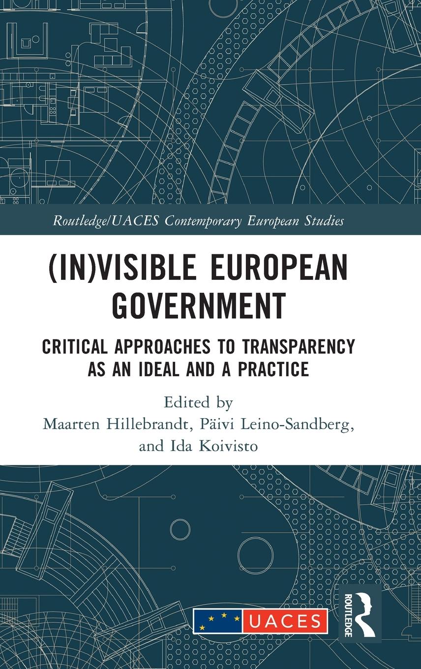 Cover: 9781032191508 | (In)visible European Government | Päivi Leino-Sandberg | Buch | 2023