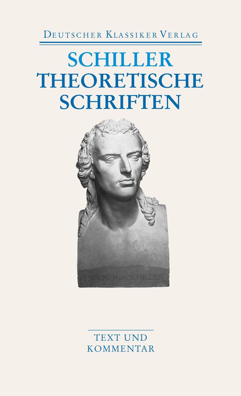 Cover: 9783618680321 | Theoretische Schriften | Friedrich Schiller | Taschenbuch | 1617 S.