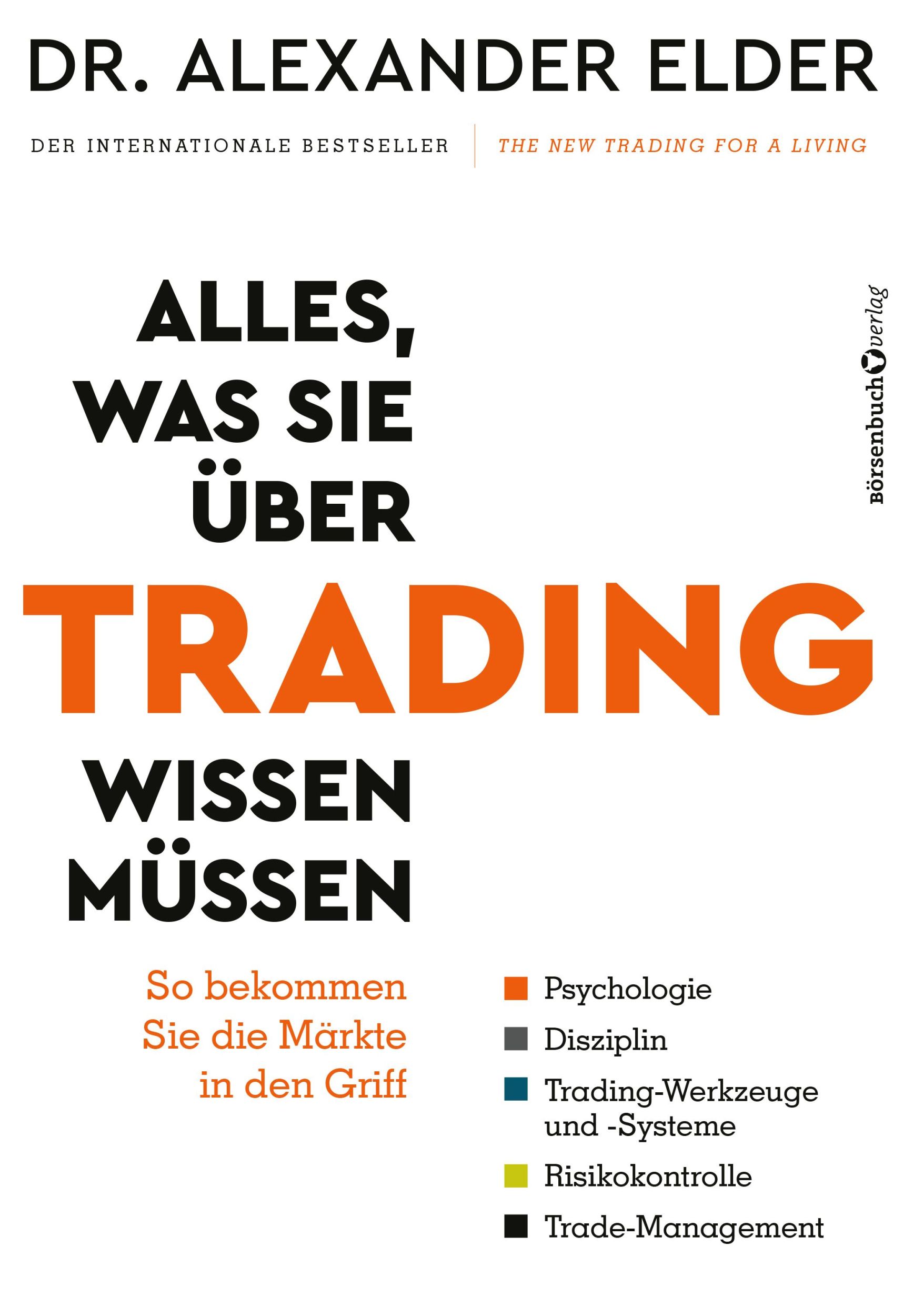 Cover: 9783864707124 | Alles, was Sie über Trading wissen müssen | Alexander Elder | Buch