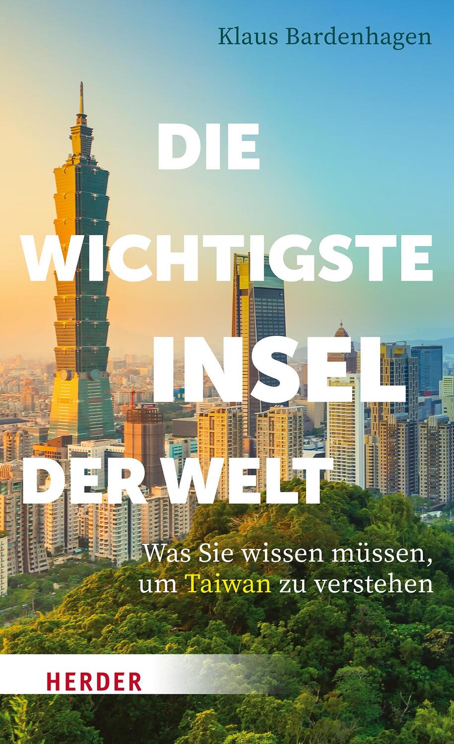 Cover: 9783451399213 | Die wichtigste Insel der Welt | Klaus Bardenhagen | Taschenbuch | 2024