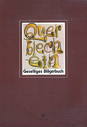 Cover: 9990050165440 | Querblechein Geselliges Bläserbuch | Strube Verlag GmbH