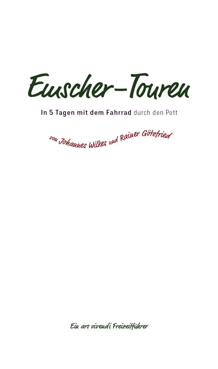 Bild: 9783747201985 | Emscher-Touren | In 5 Tagen mit dem Fahrrad durch den Pott | Buch