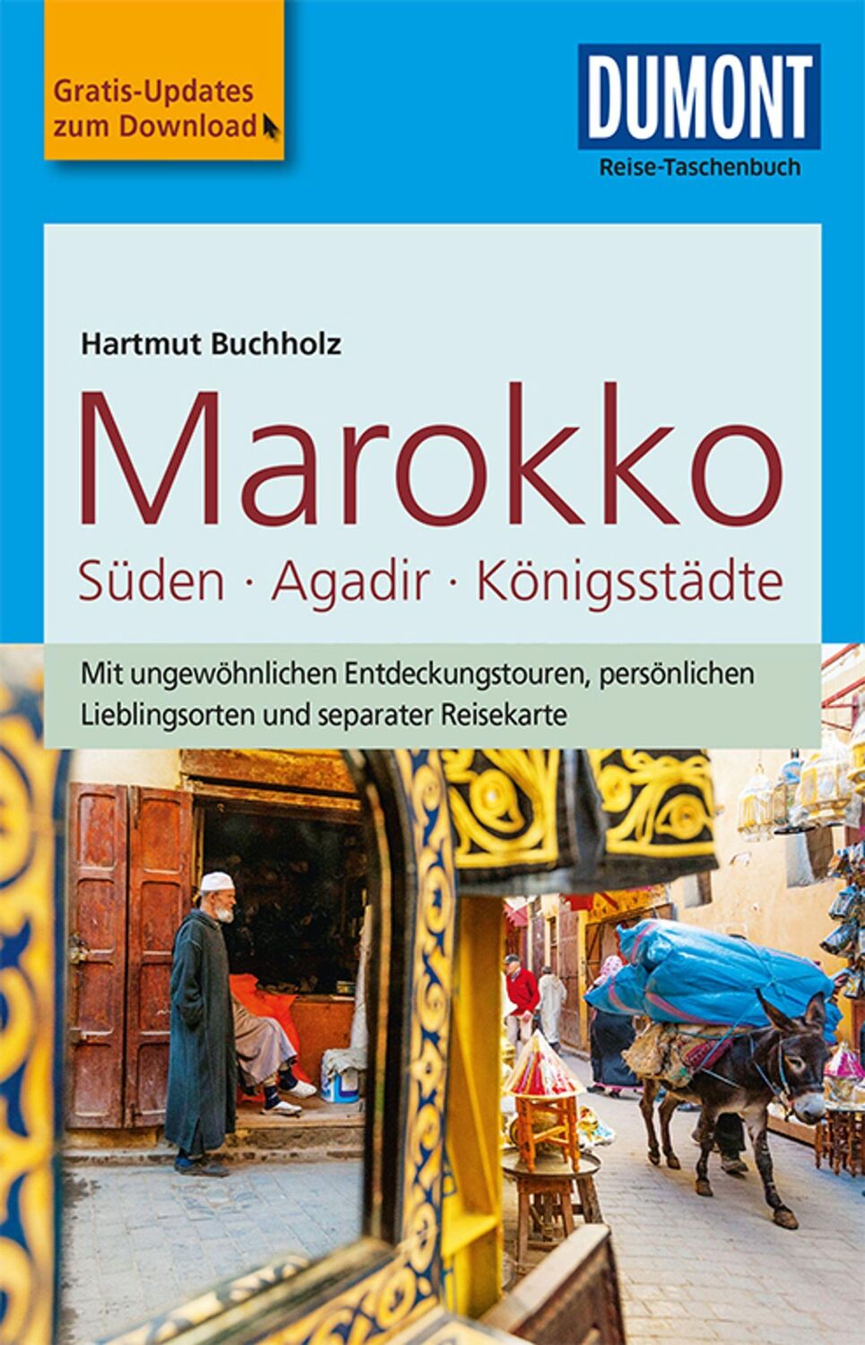 Cover: 9783770175277 | DuMont Reise-Taschenbuch Marokko, Der Süden mit Agadir &amp; den...