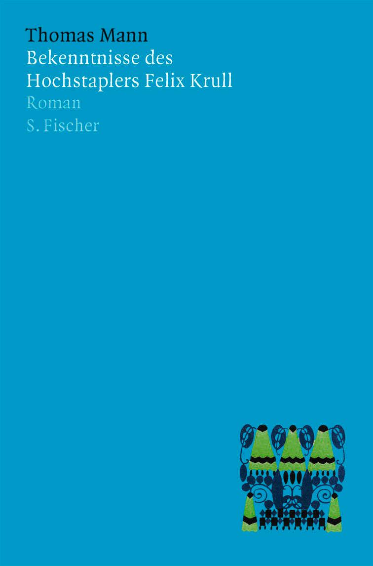 Cover: 9783100485014 | Bekenntnisse des Hochstaplers Felix Krull | Der Memoiren erster Teil