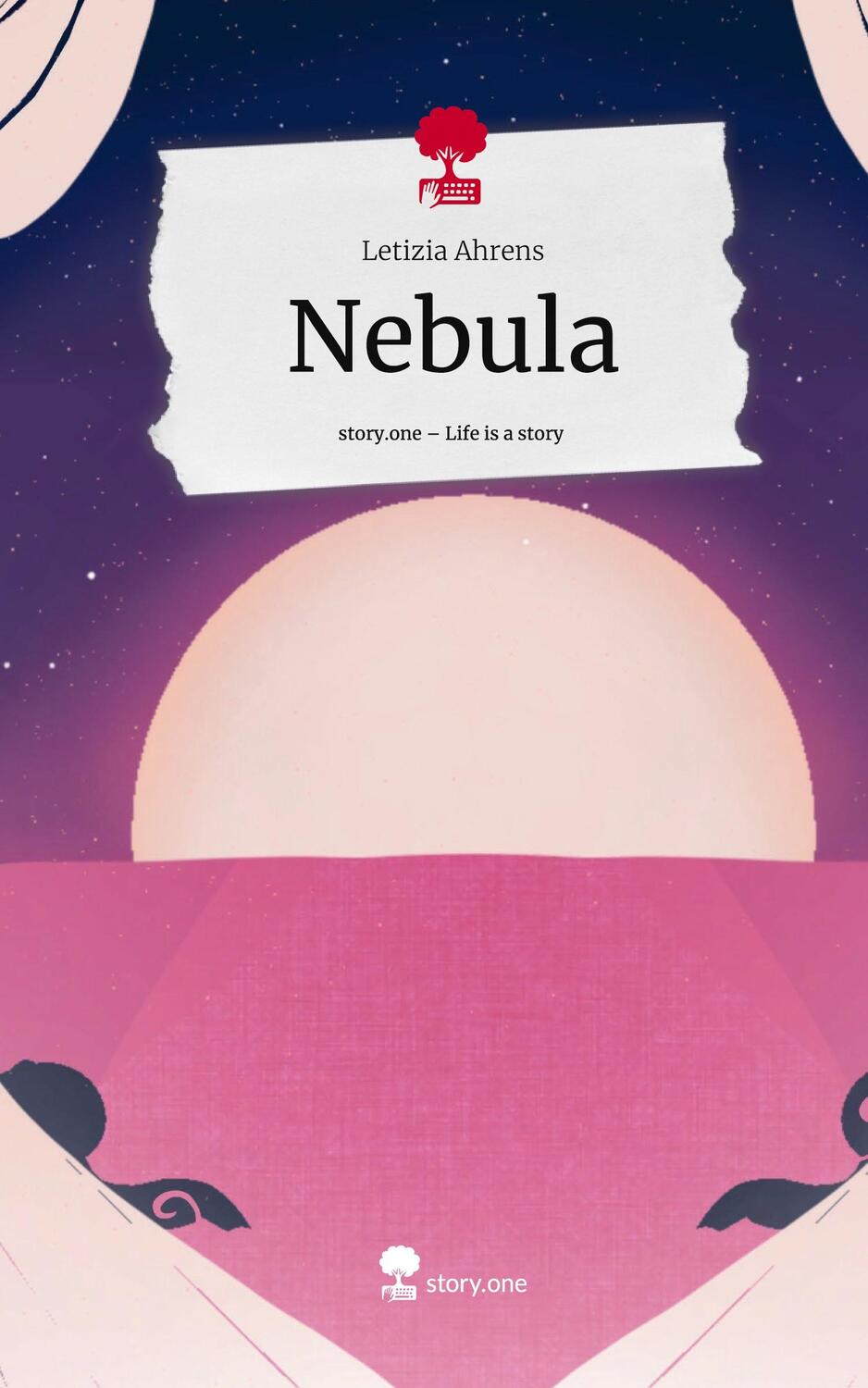 Cover: 9783711542984 | Nebula. Life is a Story - story.one | Letizia Ahrens | Buch | 60 S.