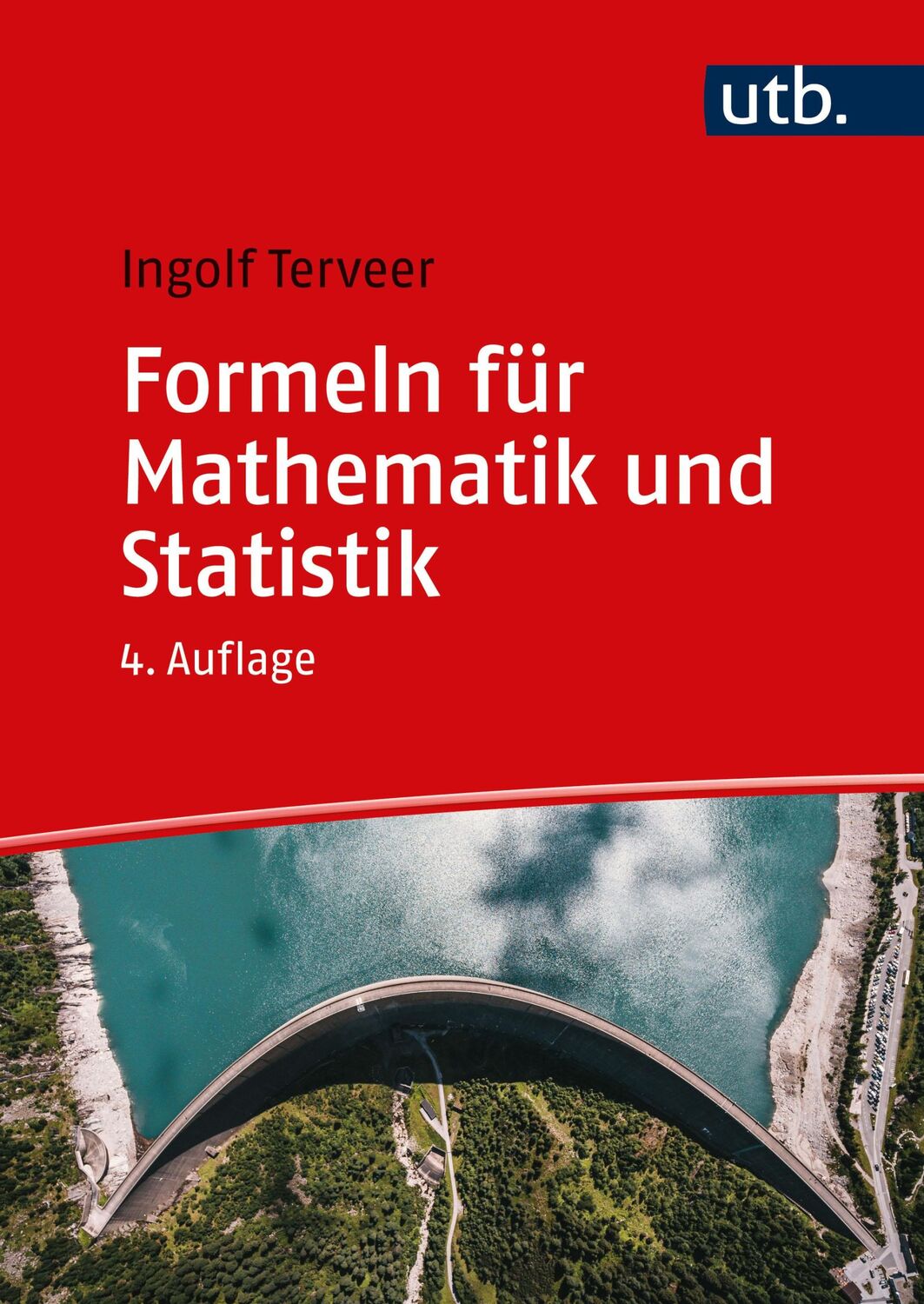 Cover: 9783825259556 | Formeln für Mathematik und Statistik | Wirtschaftswissenschaften