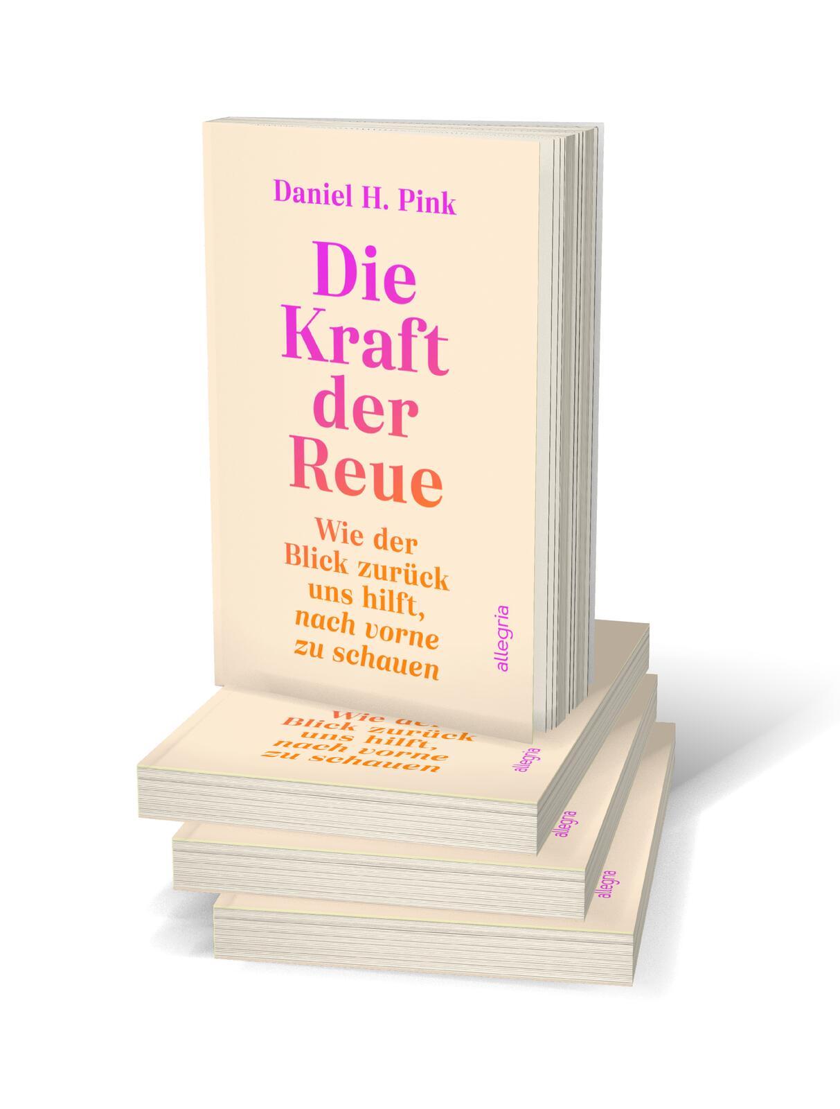 Bild: 9783793424499 | Die Kraft der Reue | Daniel H. Pink | Taschenbuch | 286 S. | Deutsch