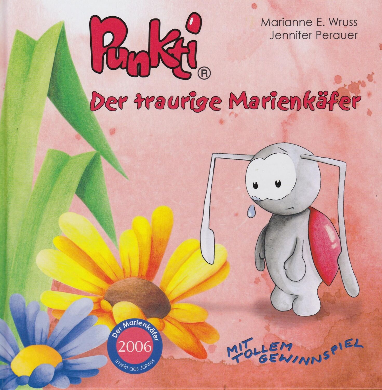 Cover: 9783961112906 | Punkti - Der traurige Marienkäfer | E. Marianne Wruss | Buch | 24 S.