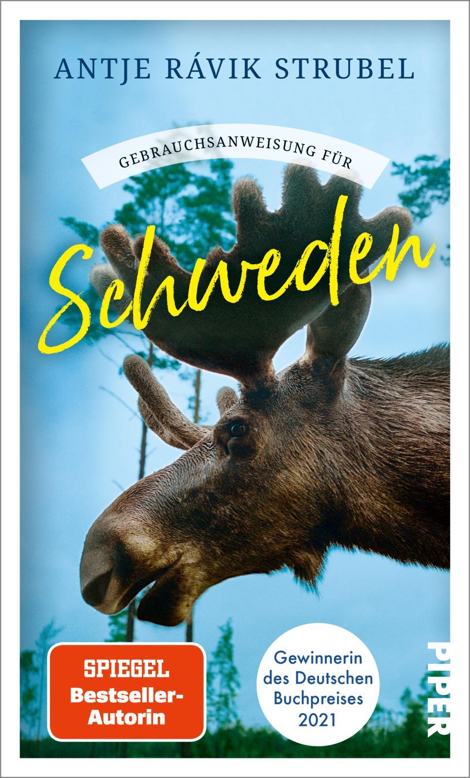 Cover: 9783492277617 | Gebrauchsanweisung für Schweden | Antje Rávik Strubel | Taschenbuch