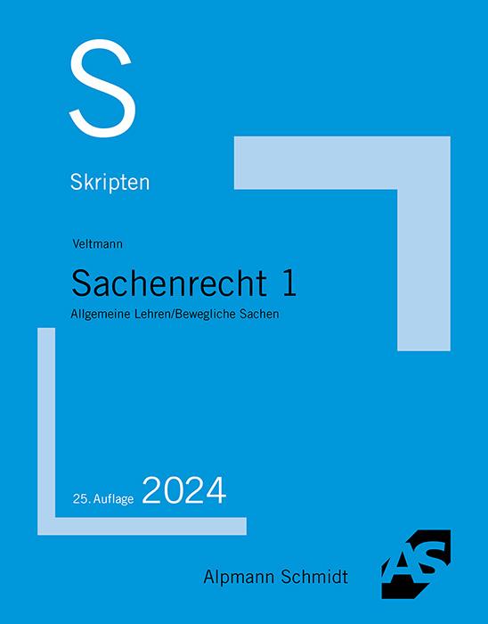 Cover: 9783867529303 | Skript Sachenrecht 1 | Allgemeine Lehren, Bewegliche Sachen | Veltmann