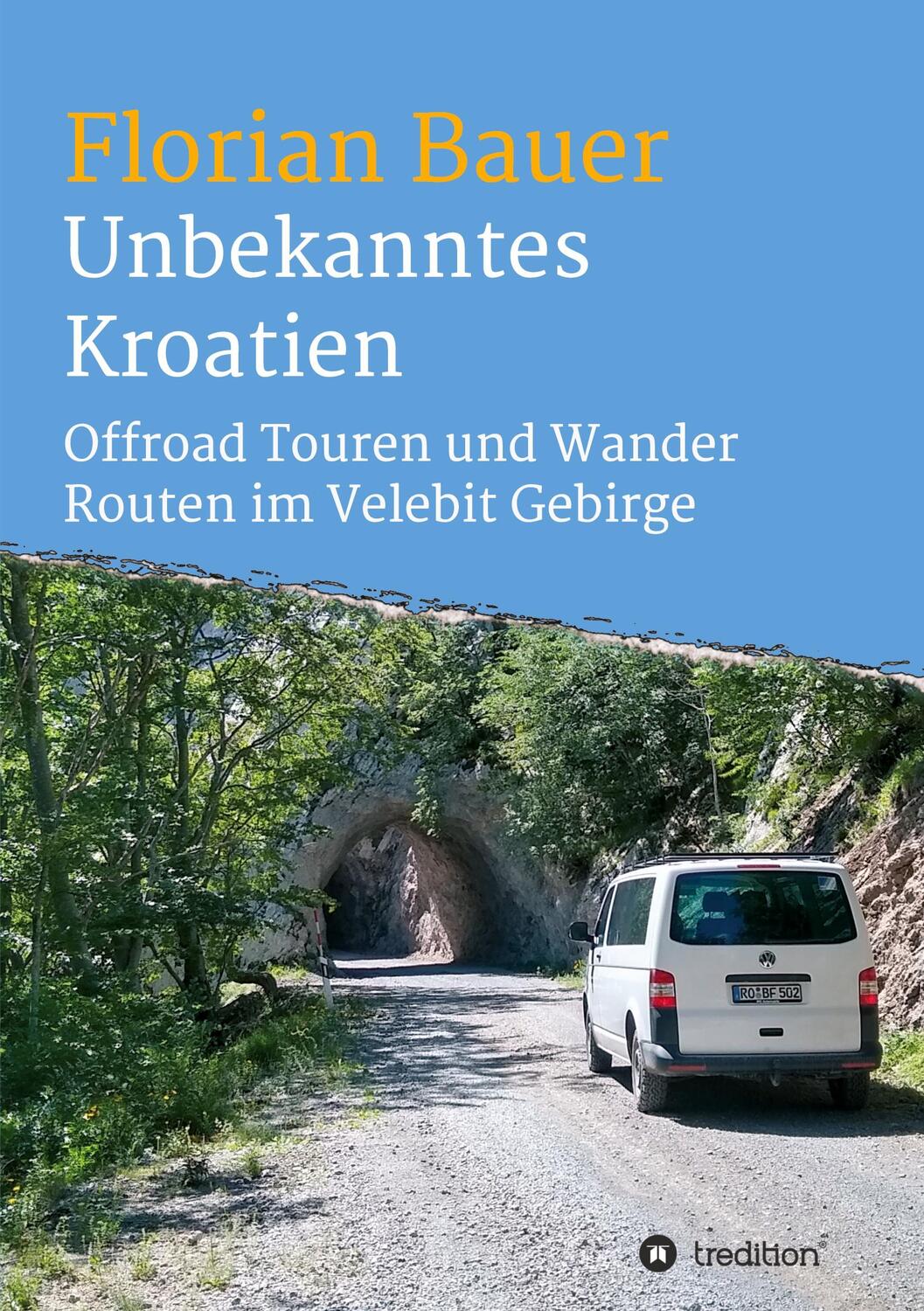 Cover: 9783347364844 | Unbekanntes Kroatien | Florian Bauer | Taschenbuch | tredition