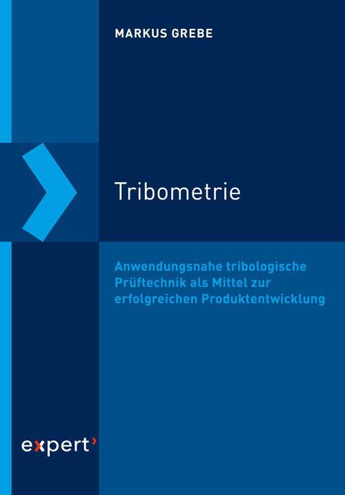 Cover: 9783816935216 | Tribometrie | Markus Grebe | Buch | 252 S. | Deutsch | 2021