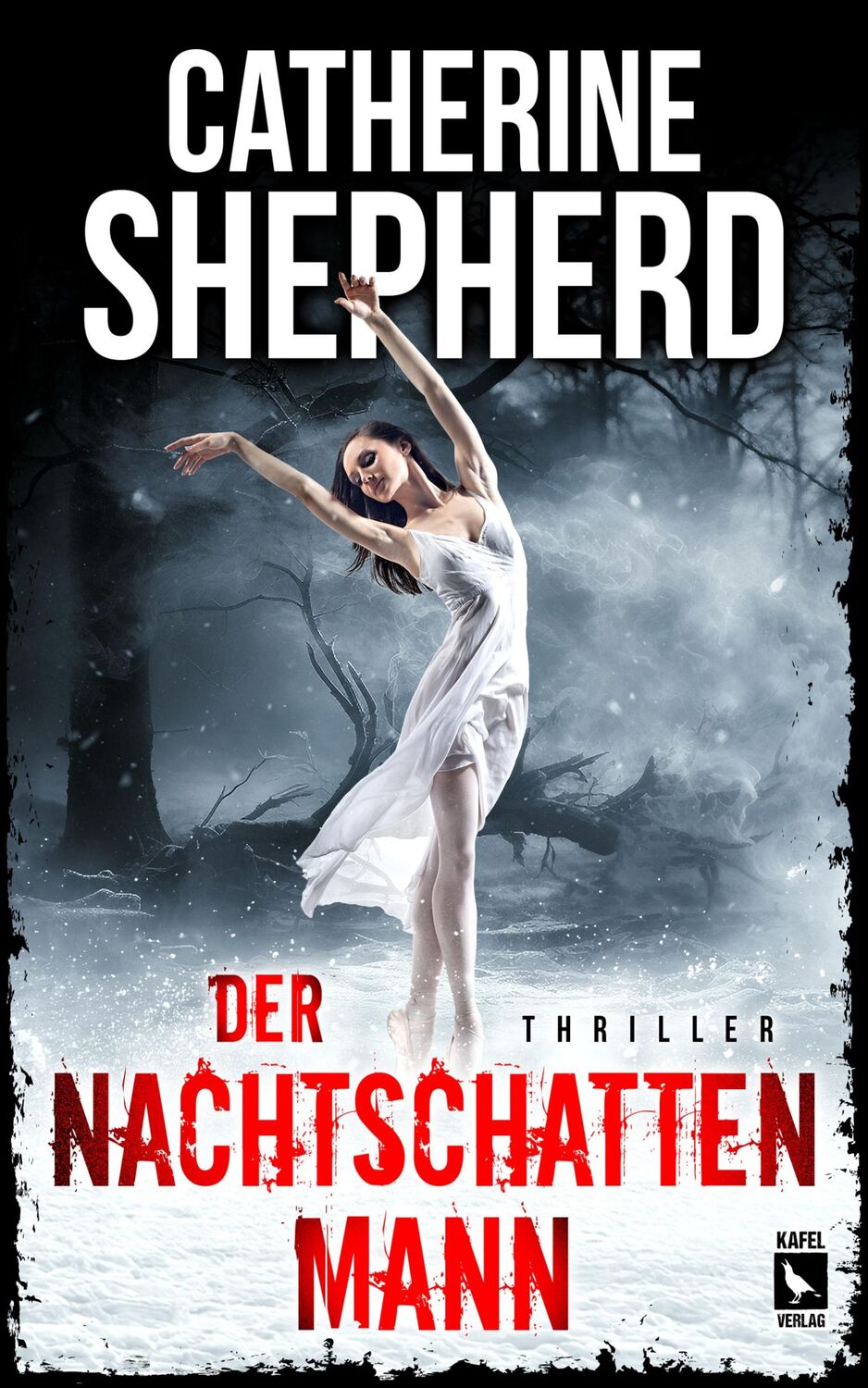 Cover: 9783944676630 | Der Nachtschattenmann: Thriller | Catherine Shepherd | Taschenbuch