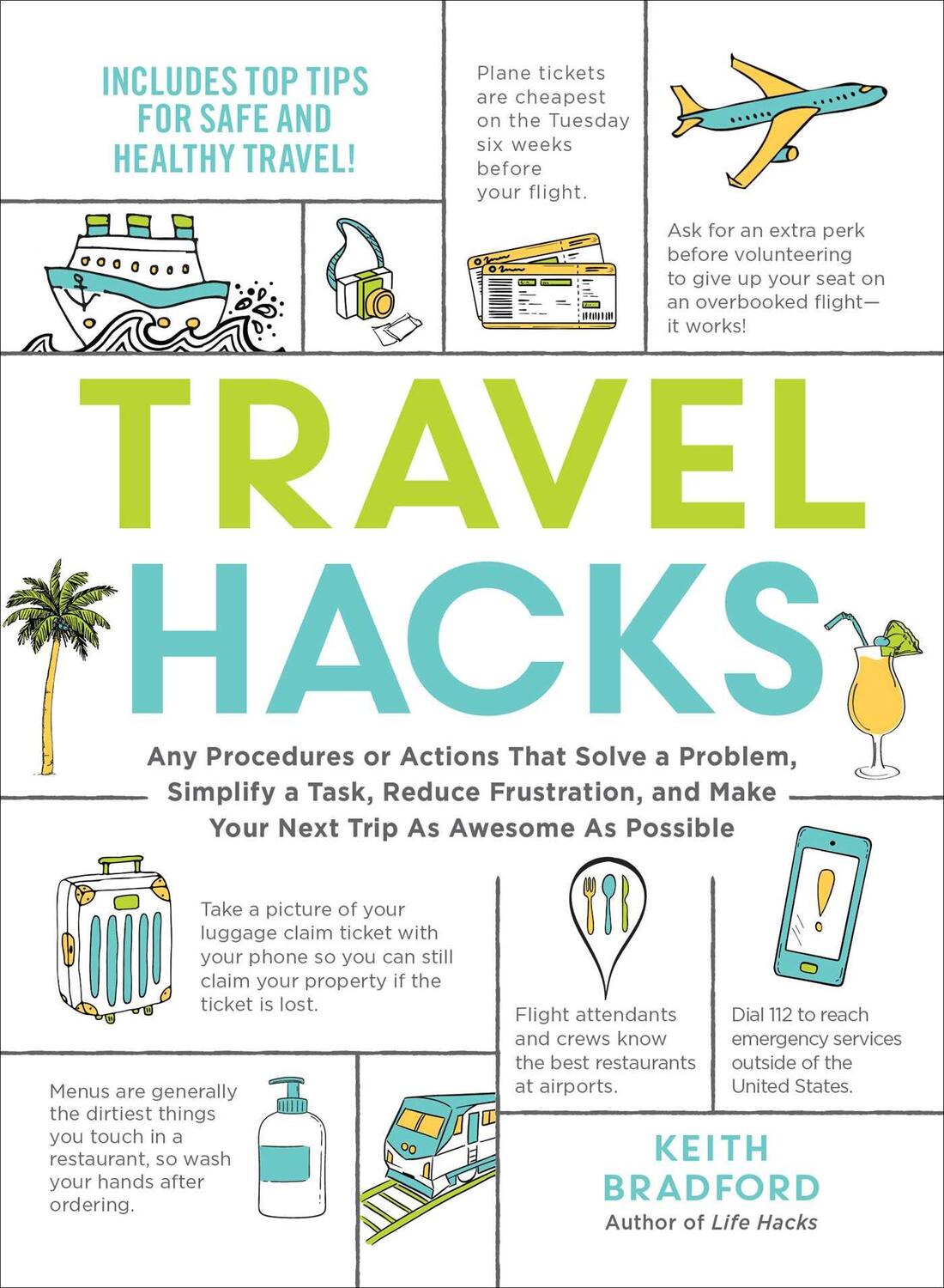 Cover: 9781507213520 | Travel Hacks | Keith Bradford | Taschenbuch | Kartoniert / Broschiert