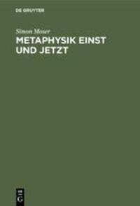 Cover: 9783110053210 | Metaphysik einst und jetzt | Simon Moser | Buch | VI | Deutsch