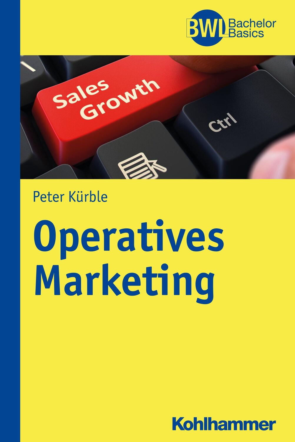 Cover: 9783170226579 | Operatives Marketing | Peter Kürble | Taschenbuch | 262 S. | Deutsch