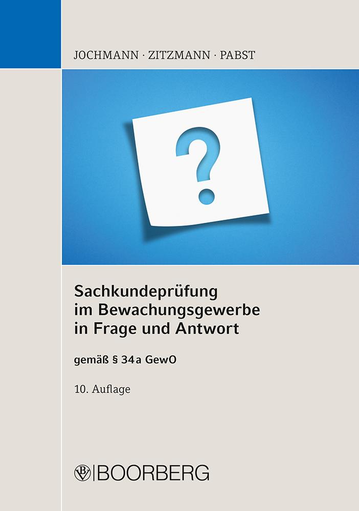 Cover: 9783415070653 | Sachkundeprüfung im Bewachungsgewerbe in Frage und Antwort | Buch