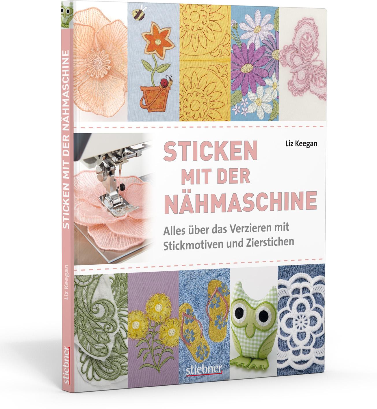 Cover: 9783830709374 | Sticken mit der Nähmaschine | Liz Keegan | Buch | 128 S. | Deutsch