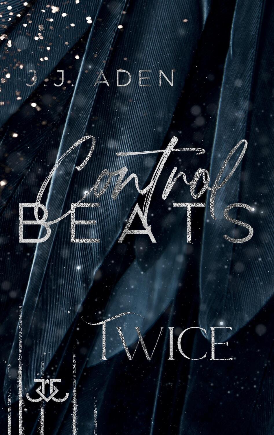 Cover: 9783755770497 | Control Beats | Twice | J. J. Aden | Taschenbuch | BEATS | Paperback