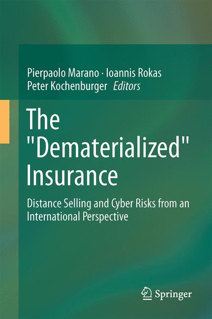 Cover: 9783319284088 | The "Dematerialized" Insurance | Pierpaolo Marano (u. a.) | Buch | xii