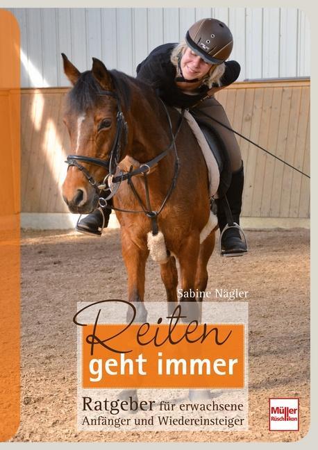 Cover: 9783275020645 | Reiten geht immer | Sabine Nägler | Buch | 176 S. | Deutsch | 2021