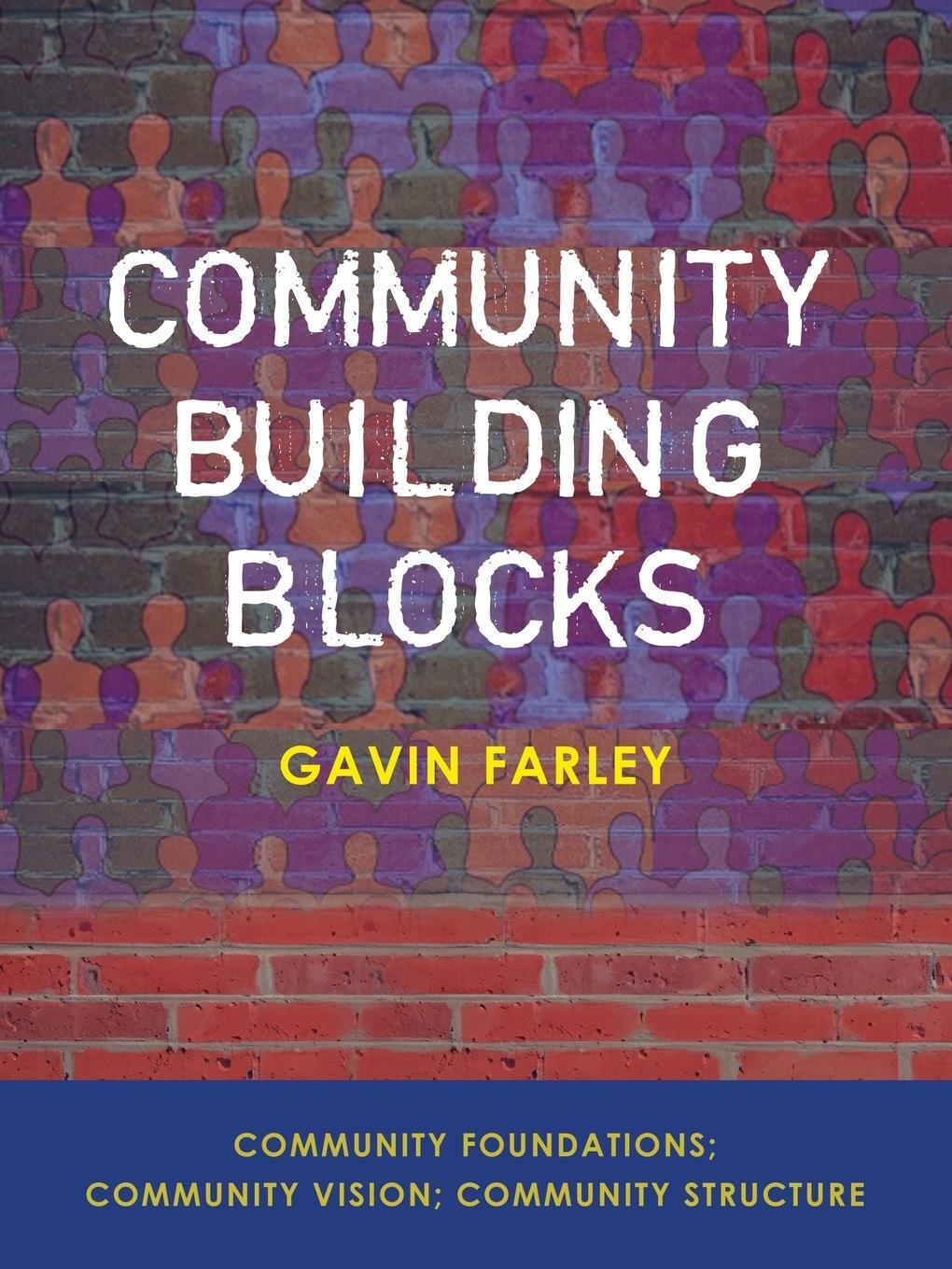 Cover: 9798385017515 | Community Building Blocks | Gavin Farley | Taschenbuch | Paperback