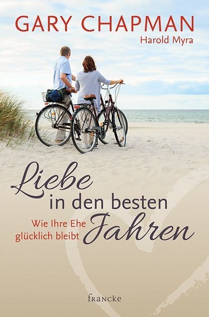 Cover: 9783868276879 | Liebe in den besten Jahren | Wie Ihre Ehe glücklich bleibt | Buch