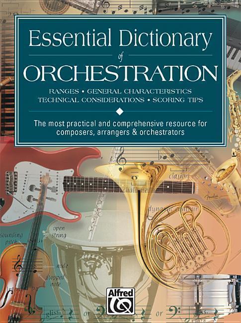 Cover: 38081167367 | Essential Dictionary of Orchestration | Dave Black (u. a.) | Buch