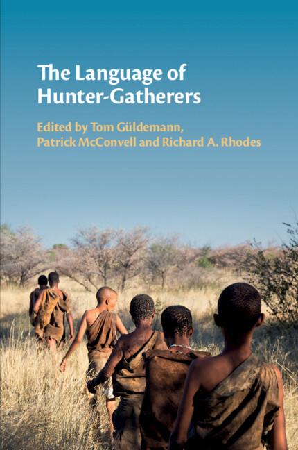 Cover: 9781009299558 | The Language of Hunter-Gatherers | Tom Güldemann (u. a.) | Taschenbuch