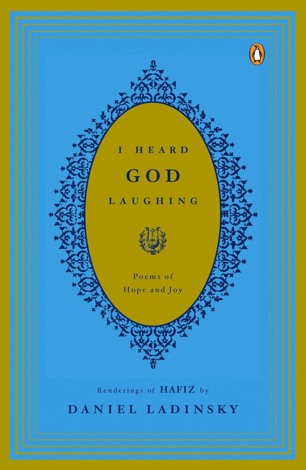 Cover: 9780143037811 | I Heard God Laughing | Poems of Hope and Joy | Hafiz (u. a.) | Buch