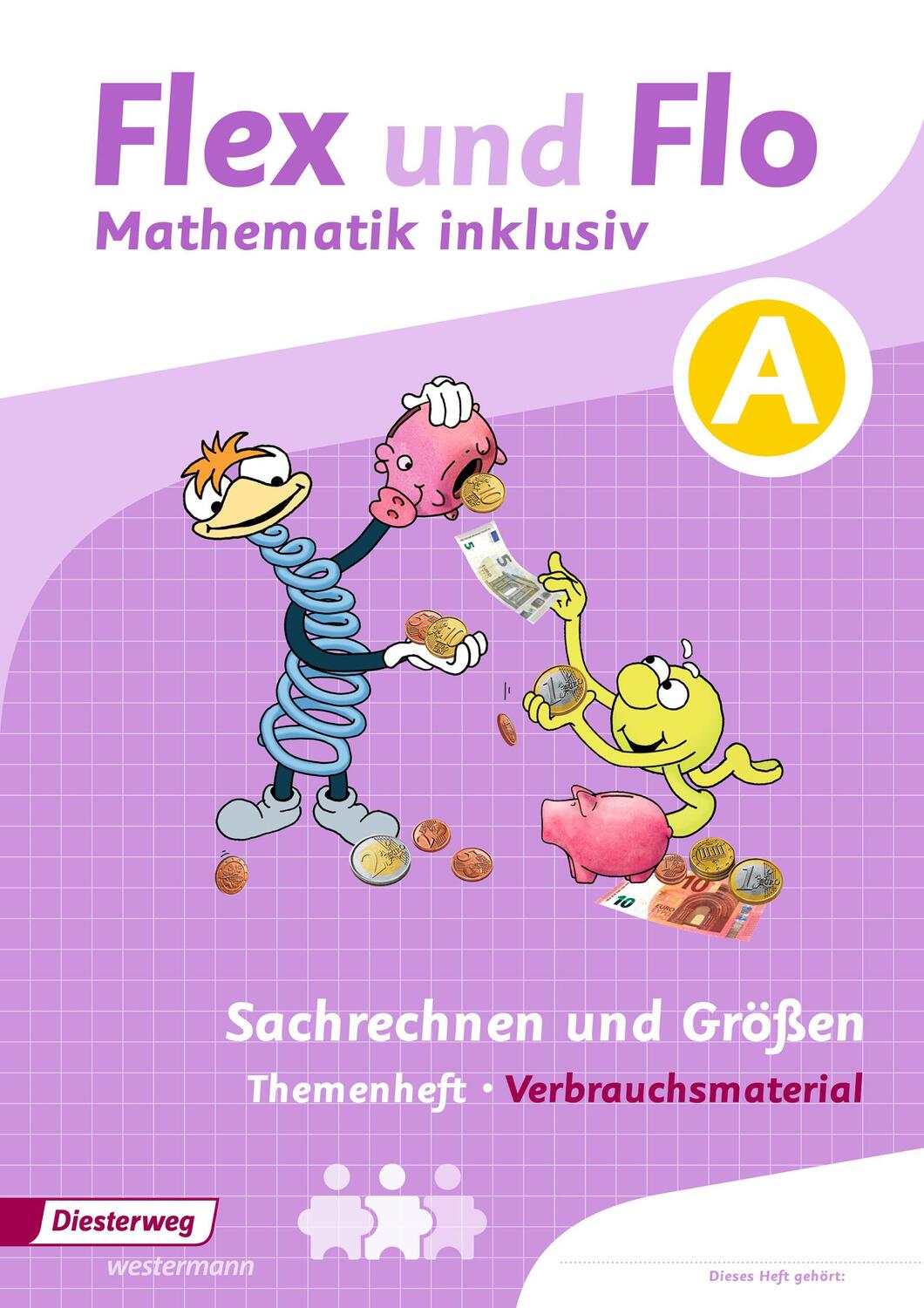 Cover: 9783425136547 | Flex und Flo Mathematik inklusiv. Arbeitsheft Sachrechnen und Größen A