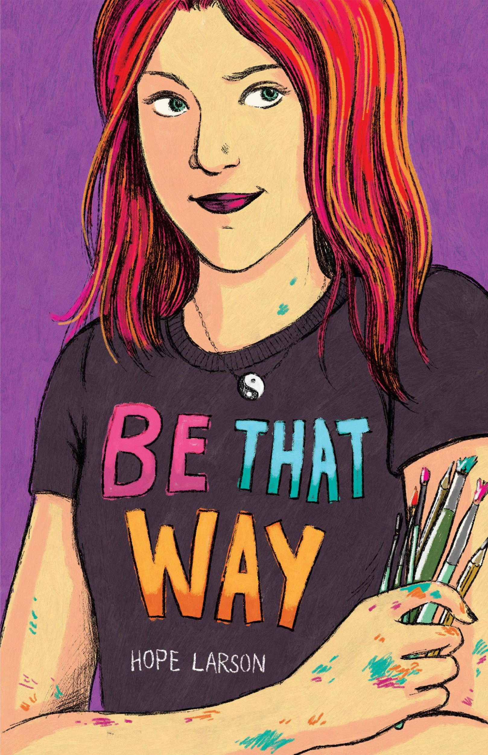 Cover: 9780823455805 | Be That Way | Hope Larson | Taschenbuch | Einband - flex.(Paperback)