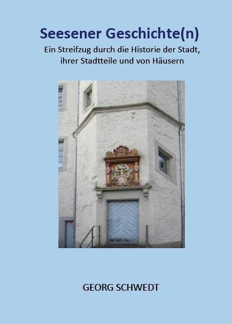 Cover: 9783949979637 | Seesener Geschichte(n) | Georg Schwedt | Buch | Deutsch | 2024