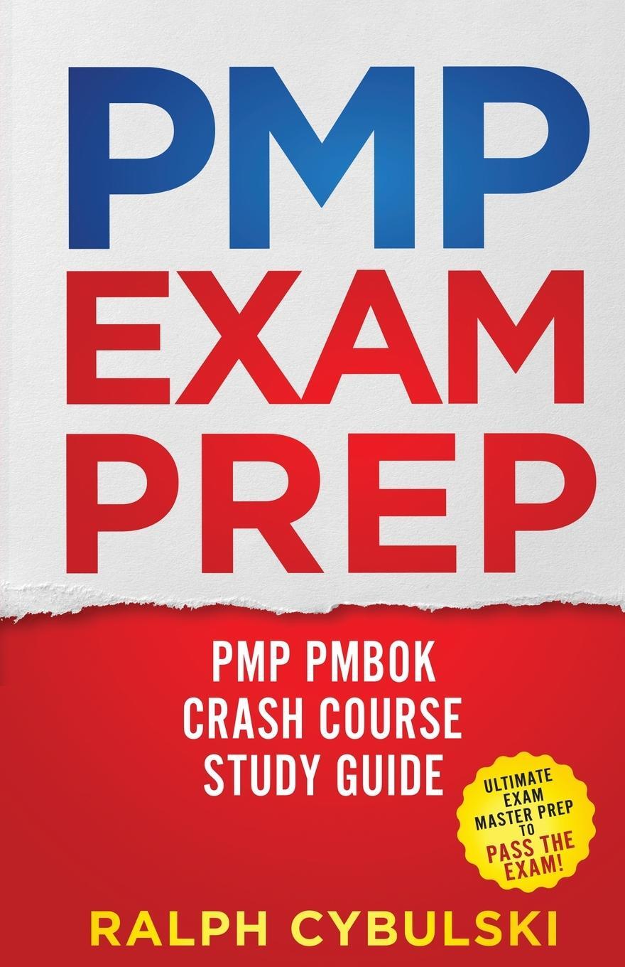 Cover: 9781617045103 | PMP Exam Prep - PMP PMBOK Crash Course Study Guide 2 Books In 1 | Buch