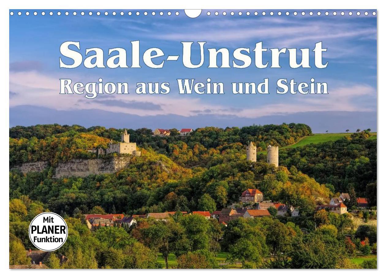 Cover: 9783435507610 | Saale-Unstrut - Region aus Wein und Stein (Wandkalender 2025 DIN A3...