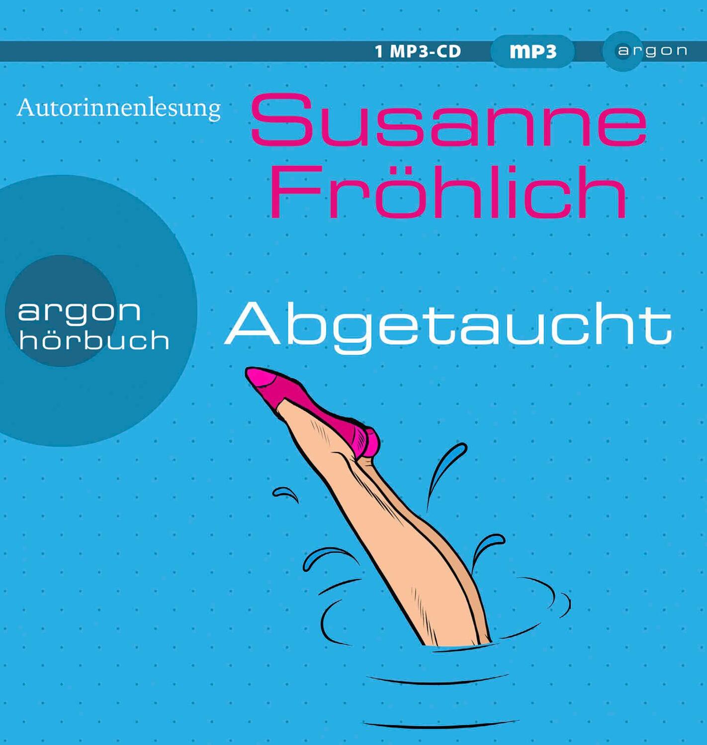 Cover: 9783839818534 | Abgetaucht | Roman | Susanne Fröhlich | MP3 | Ein Andrea Schnidt Roman