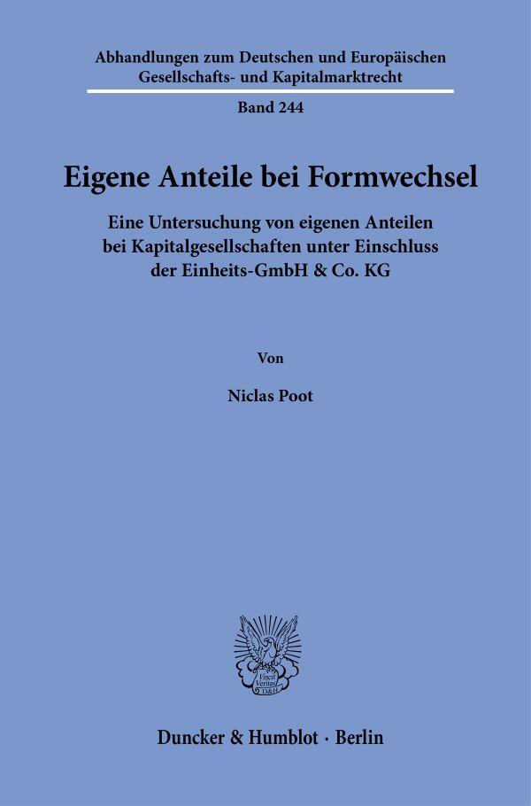 Cover: 9783428193172 | Eigene Anteile bei Formwechsel | Niclas Poot | Taschenbuch | 314 S.