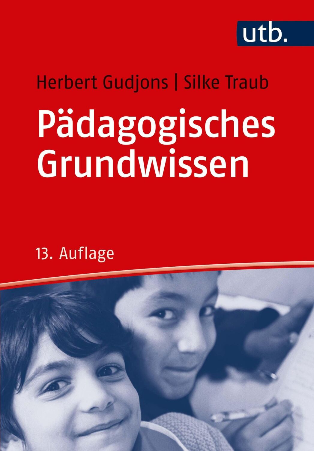 Cover: 9783825255237 | Pädagogisches Grundwissen | Überblick - Kompendium - Studienbuch