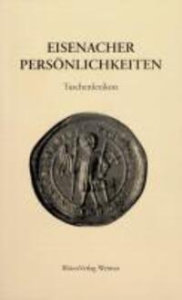 Cover: 9783932081453 | Eisenacher Persönlichkeiten | Taschenlexikon | Reinhold Brunner | Buch