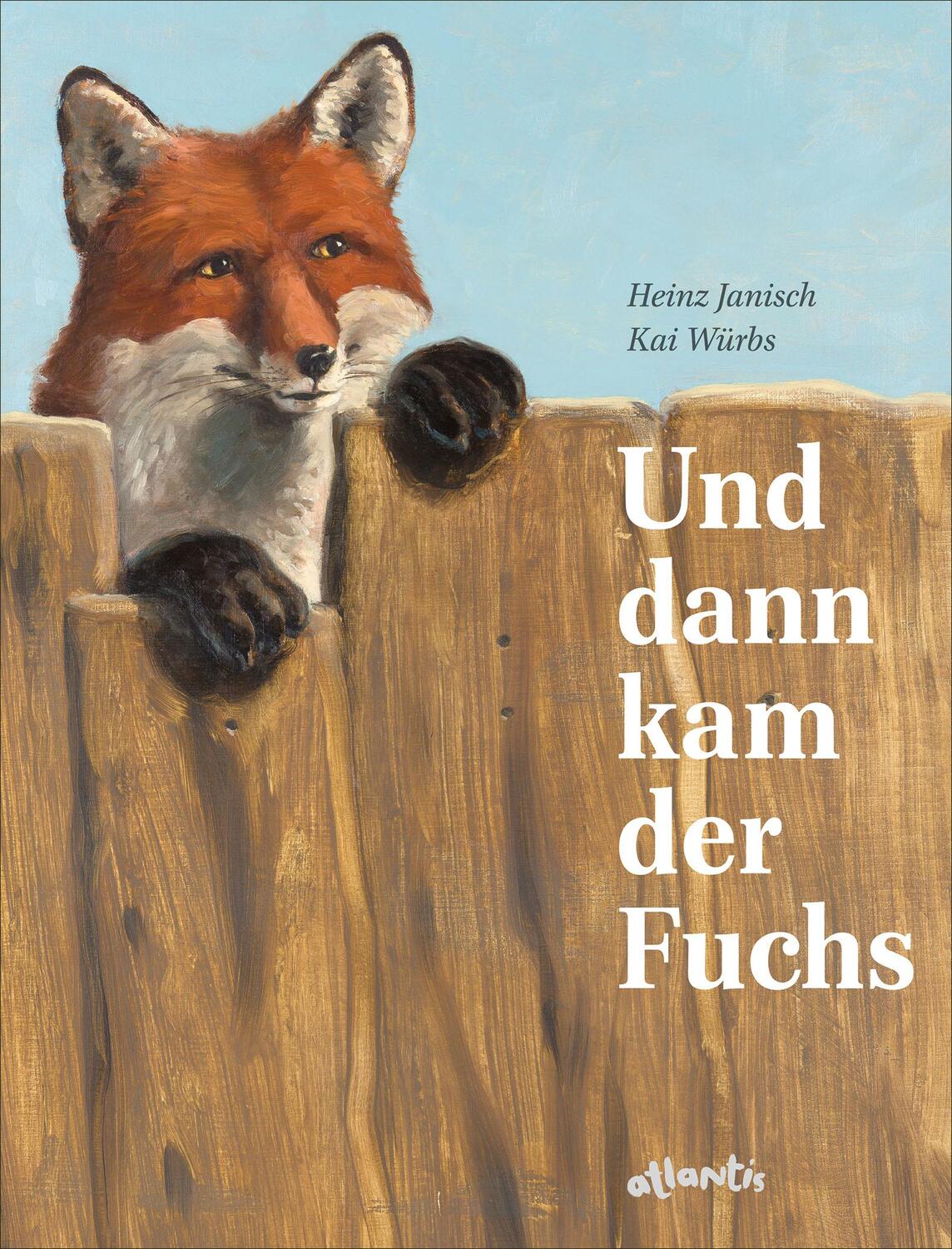 Cover: 9783715207964 | Und dann kam der Fuchs | Heinz Janisch | Buch | 32 S. | Deutsch | 2021