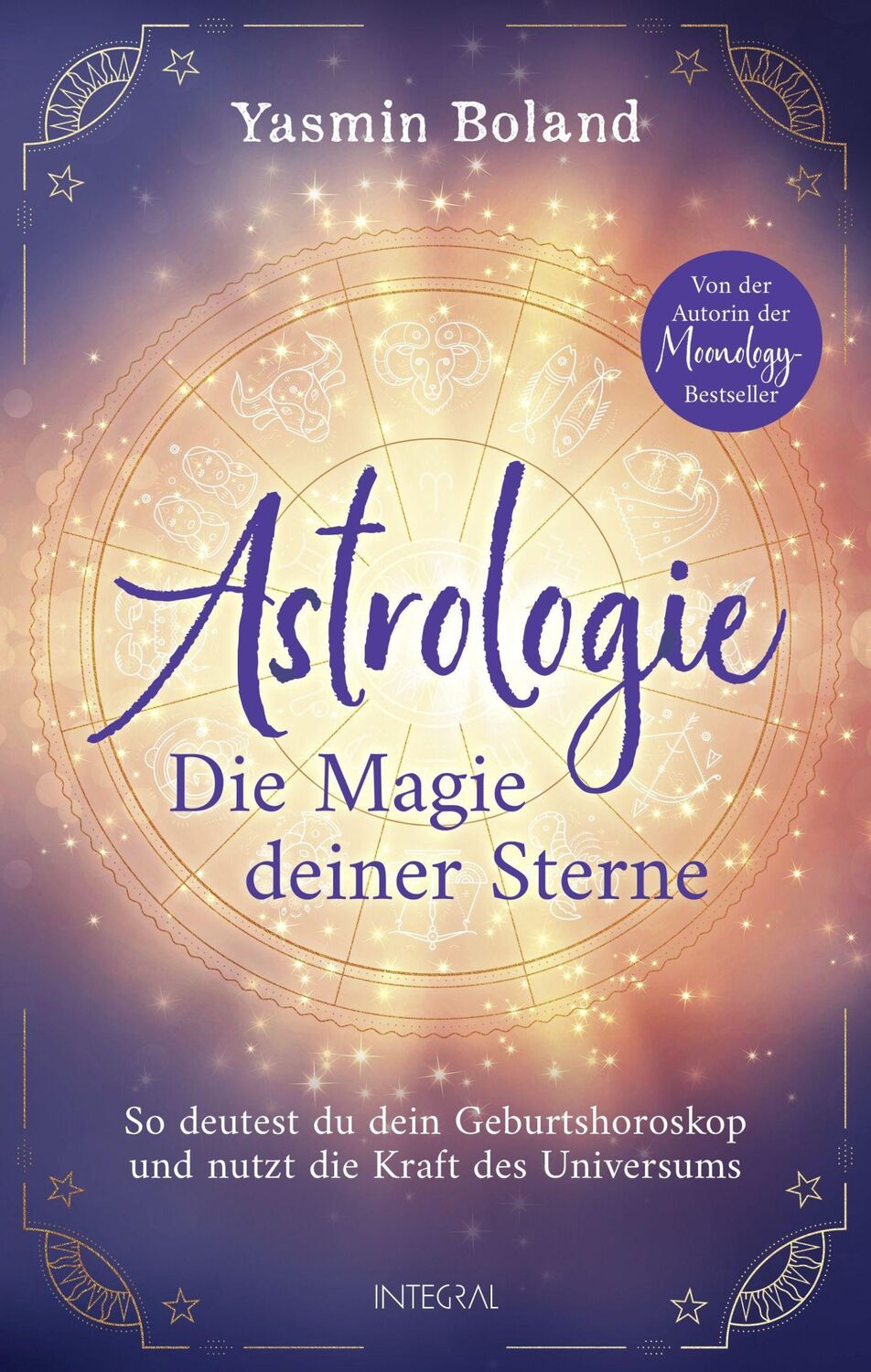 Cover: 9783778793237 | Astrologie - Die Magie deiner Sterne | Yasmin Boland | Buch | 288 S.