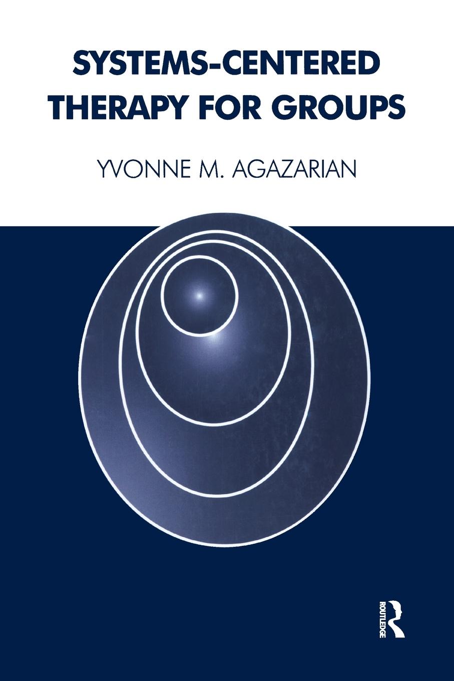 Cover: 9781855753358 | Systems-Centered Therapy for Groups | Yvonne M. Agazarian | Buch