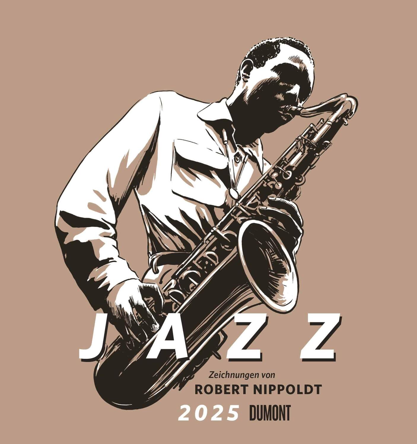 Cover: 4250809654096 | Jazz 2025 - Mit Zeichnungen von Robert Nippoldt -...