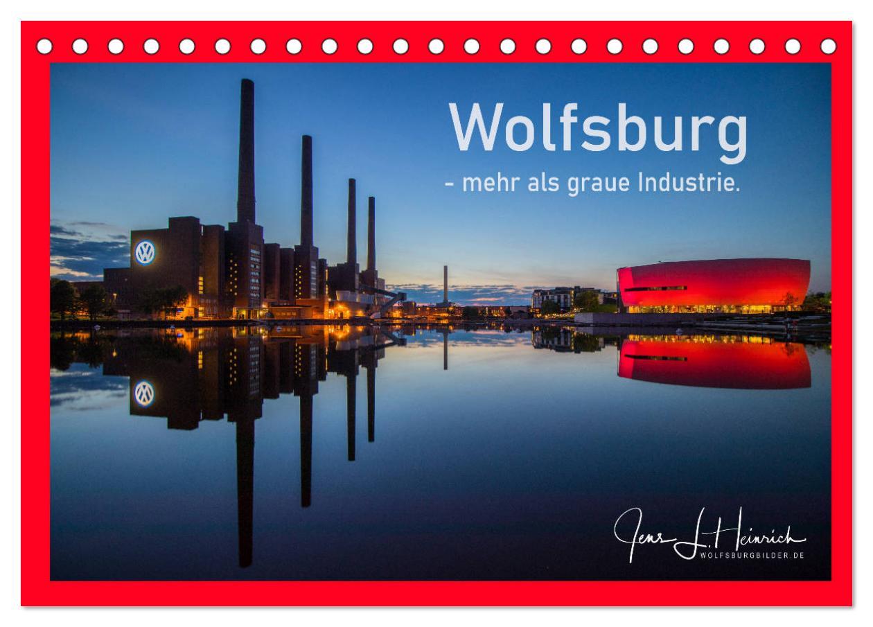 Cover: 9783435132140 | Wolfsburg - mehr als graue Industrie. (Tischkalender 2025 DIN A5...