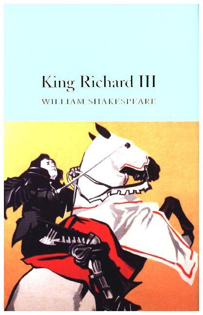 Cover: 9781909621947 | King Richard III | William Shakespeare | Buch | XIV | Englisch | 2016