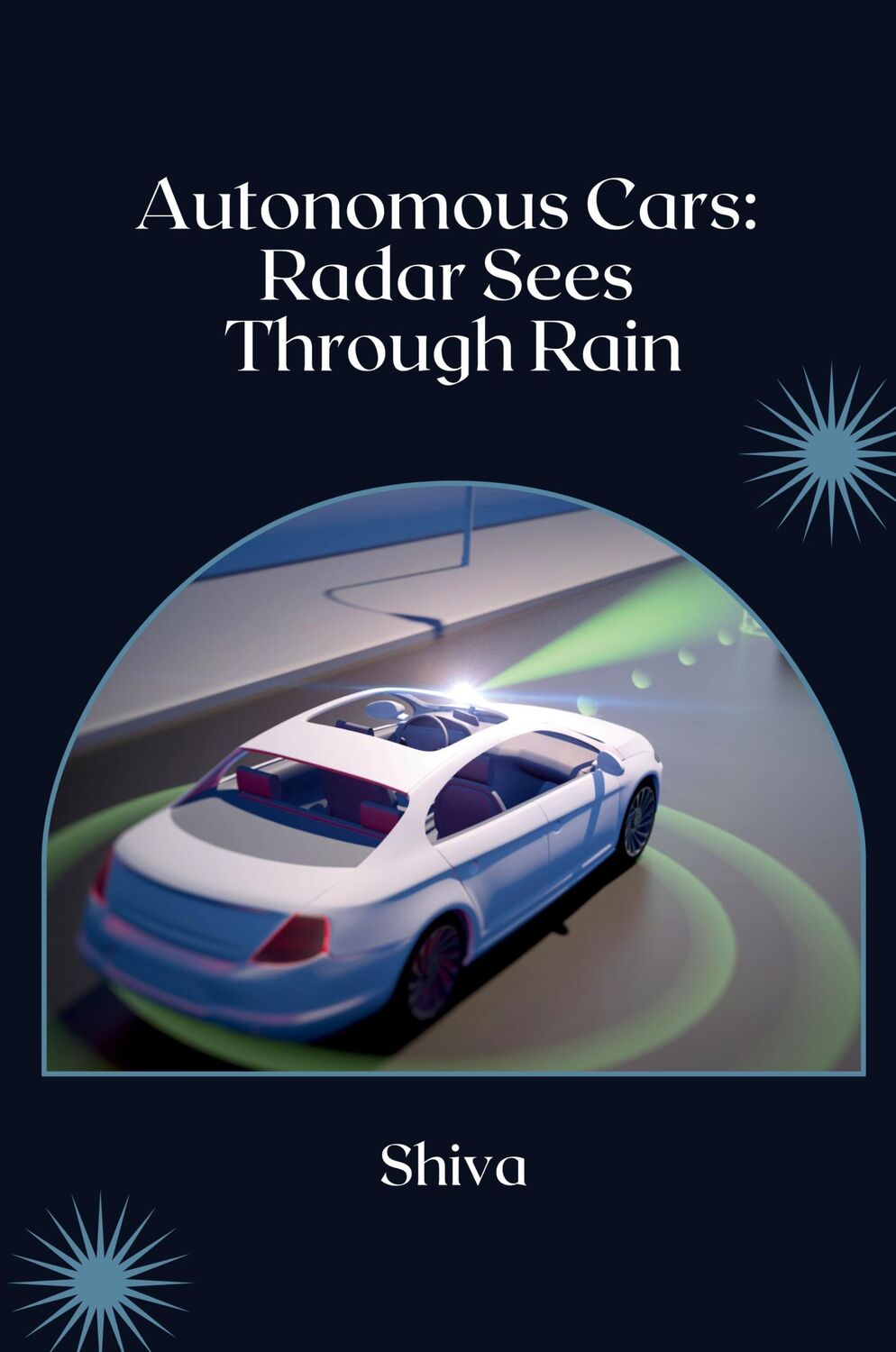 Cover: 9783384223647 | Radar Sensors: From Cruise Control to Safety | Shiva | Taschenbuch