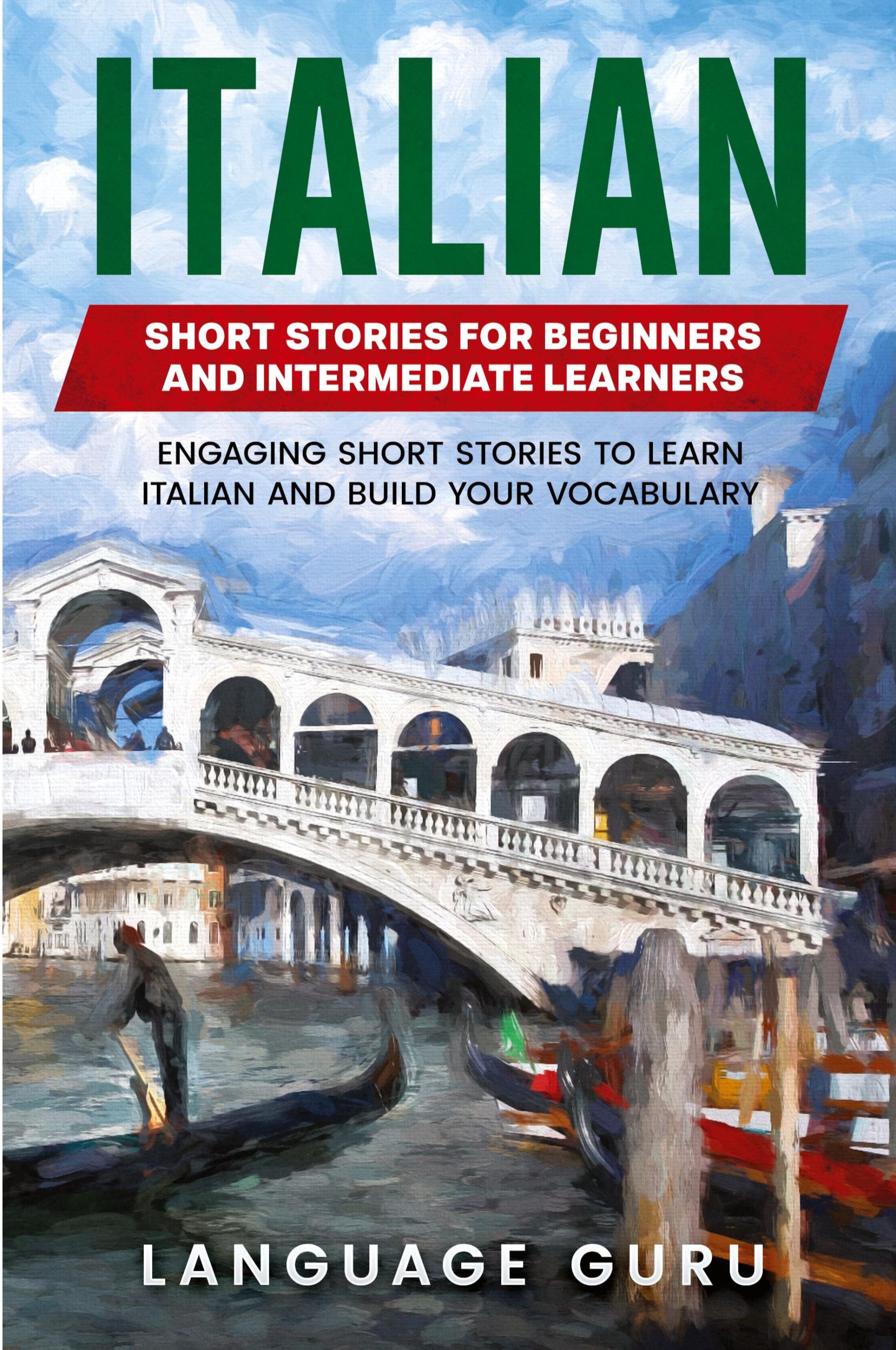 Cover: 9781950321209 | Italian Short Stories for Beginners and Intermediate Learners | Guru